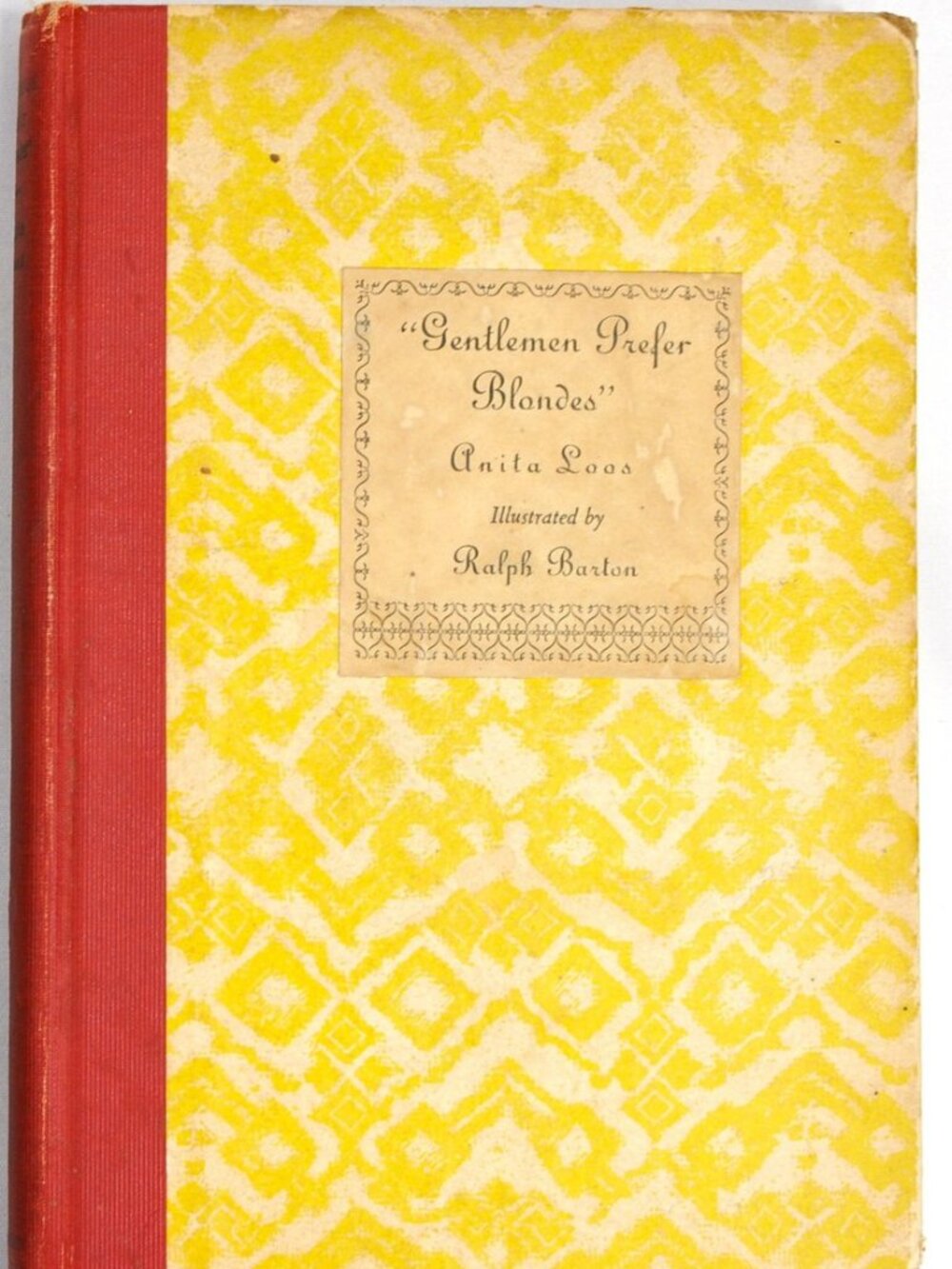 Gentlemen Prefer Blondes by Anita Loos First Edition